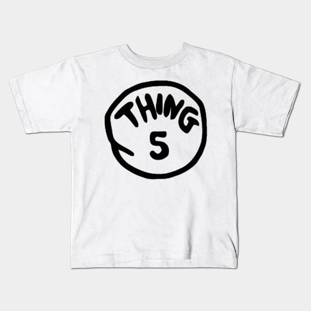 THING 5 Kids T-Shirt by JAFARSODIK